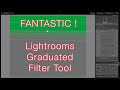 The Awesome Graduated Filter Tool in Lightroom