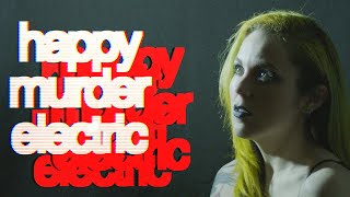 Dancing With Ghosts - Happy Murder Electric (Official EPIC Lyric Video)