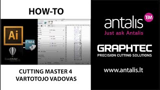 Graphtec Cutting Master 4 – vartotojo vadovas