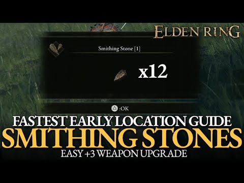 Fastest 12 Smithing Stone Locations in the Early Game (+3 Weapon