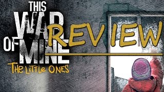 This War of Mine: The Little Ones  - Review | Test | PS4