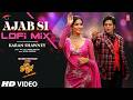 Ajab Si Lofi Mix | Shah Rukh Khan | Deepika Padukone | Om Shanti Om | K.K. | Karan Sawhney