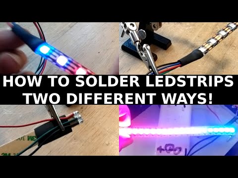 DIY - How To Solder Led Strips In Two Ways - Updated Video !