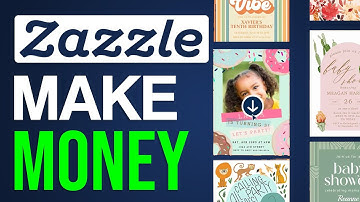 HOW TO MAKE MONEY WITH ZAZZLE