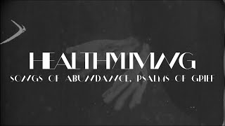 healthyliving  - Songs Of Abundance, Psalms Of Grief Full Album