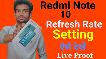 Redmi note 10 refresh rate | How to change refresh rate on redmi note 10 | Redmi note 10 refresh