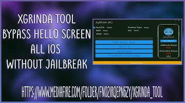 [Windows] XgRiNdA Tool Bypass Hello Screen All IOS Without Jailbreak With SN Change On Windows