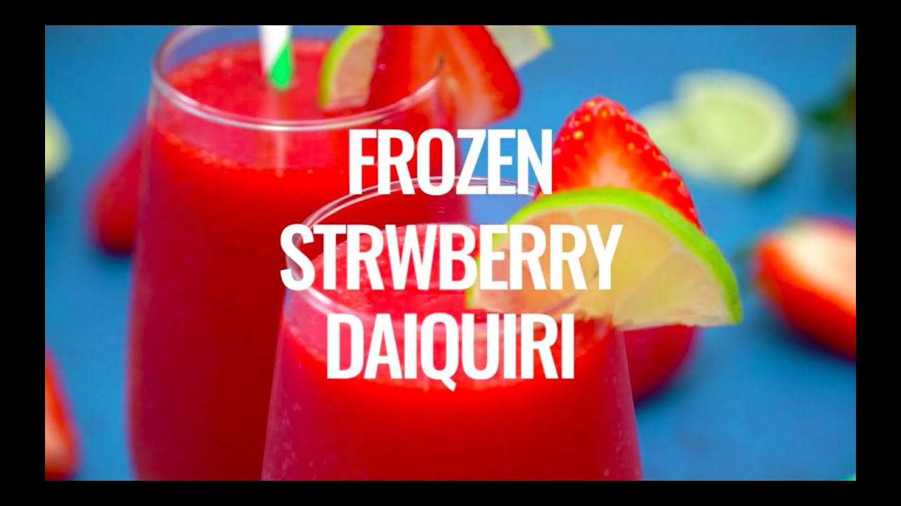Frozen Strawberry Daiquiri YouTube