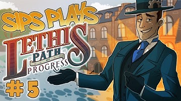 Sips Plays Lethis - Path of Progress (26/6/2015) - Part 5