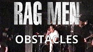 Rag Men - Obstacles [LIVE 2004]
