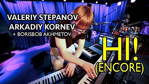 Valeriy Stepanov & Arkadiy Kornev (ft. Borisbob Ak...