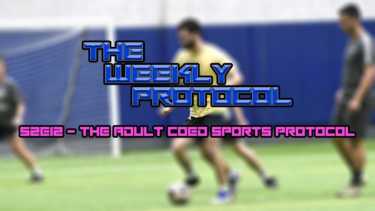 The Adult Coed Sports Protocol