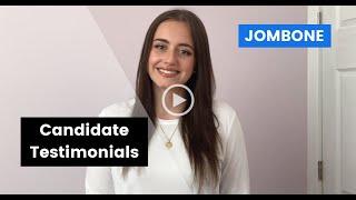 Jombone Success: Candidate Testimonials