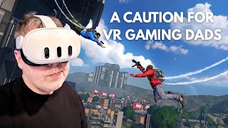 A Caution For Vr Gaming Dads