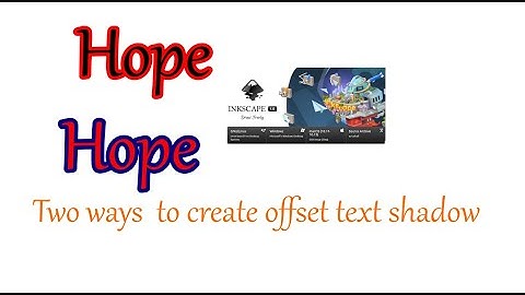 Inkscape Tutorial. Inkscape 1.0 Tutorial. Two Ways to create Offset Text Shadow