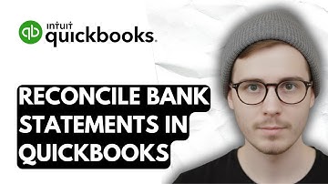 How To Reconcile Bank Statements In QuickBooks Online [2026 Guide]
