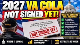 Information The Pay Raise Is NOT Law Yet! 2027 VA COLA -  Here is What Veterans Need to Know Update