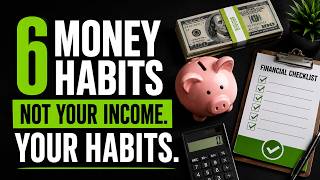 6 habits that strengthen your financial situatio