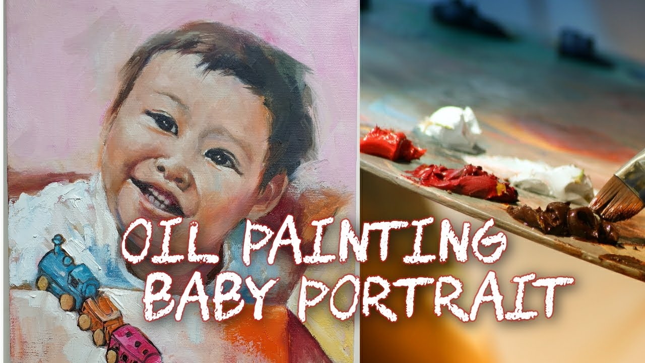 (Fast speed) MAY BABY PORTRAIT WITH OIL PAINTING | SIHO art - YouTube