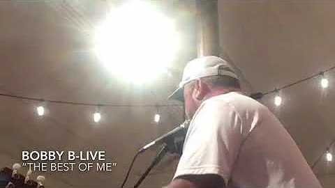 The Best of Me Luke Combs Cover by Bobby Billings