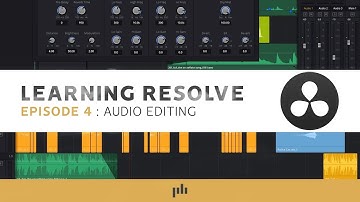 Learning Resolve - Episode 4: Audio Editing  | DaVinci Resolve Tutorial | Audio Tips | PremiumBeat