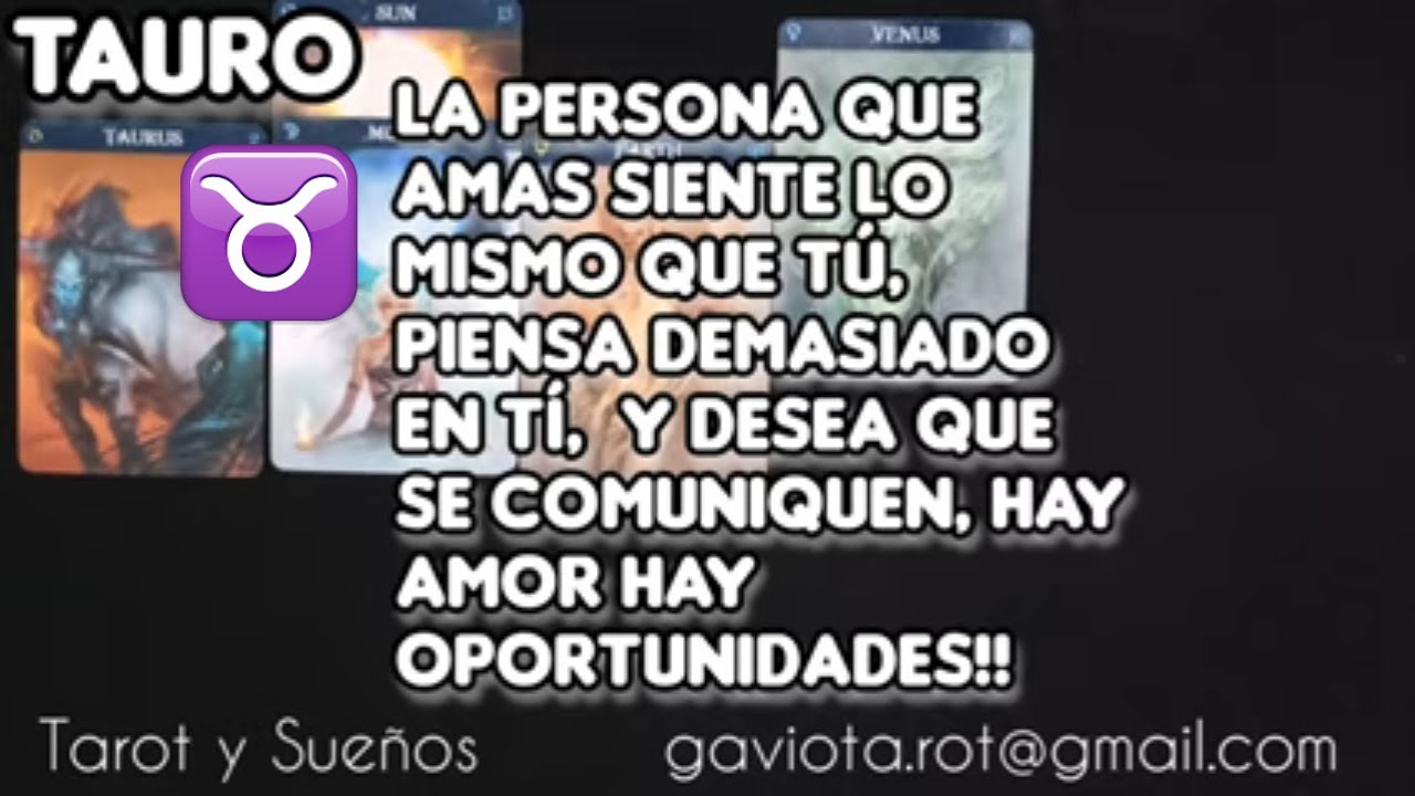 TAURO LECTURA ESPECIAL SI TE AMA, PIENSA EN TI Y DESEA QUE SE ...