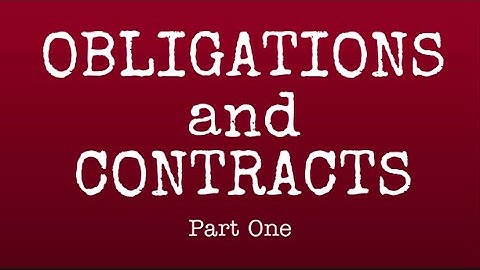 Obligations and Contracts Part 1: A Review Guide