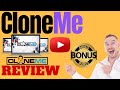 Clone Me Review ⚠️ WARNING ⚠️ DON'T GET THIS WITHOUT MY 👷 CUSTOM 👷 BONUSES!!