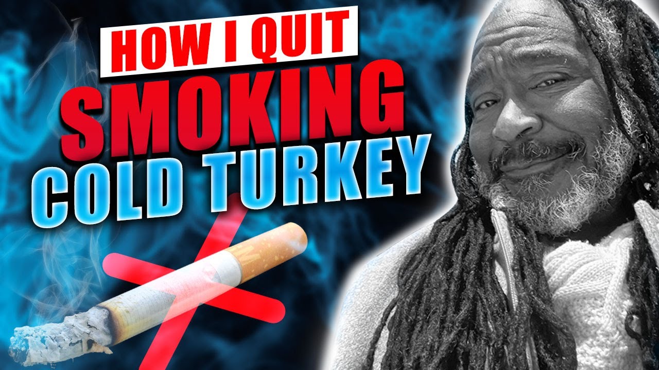 How I Quit Smoking Cold Turkey YouTube