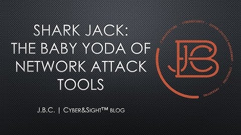 Hak5 Shark Jack: The Baby Yoda of Network Attack Tools