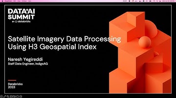 Satellite Imagery Data Processing Using Apache Spark™ and H3 Geospatial Indexing System