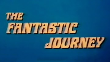 The Fantastic Journey Theme (Intro & Outro)