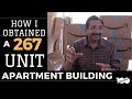 How I Obtained A 267 Unit Apartment Building Using Multifamily Syndication Secrets