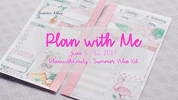 PWM June 5 - 11, 2017 ft. PLAN WITH EMILY | theshelspot