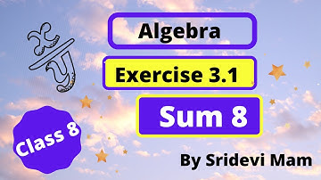 TN class 8 maths chapter 3 Algebra exercise 3.1 sum 8 , 8th std tamil full book new syllabus