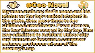 My mom stole my dad's name and his status as the top-ranked student in the state, then gave them to
