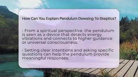 How Can You Explain Pendulum Dowsing To Skeptics? - Spiritual Universe Unlocked