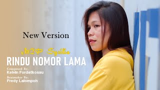 MCP SYSILIA - RINDU NOMOR LAMA || NEW VERSION (Official MV)