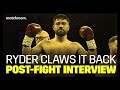 “I’m on cloud 9!" - John Ryder edges Daniel Jacobs in World Title eliminator