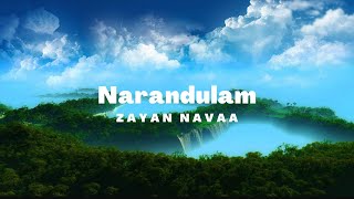 Video thumbnail of "Narandulam - ZAYAN NAVAA ft DJ Khukhjim ( Official Video )"