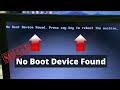How to fix - No boot device found. Press any key to reboot the machine