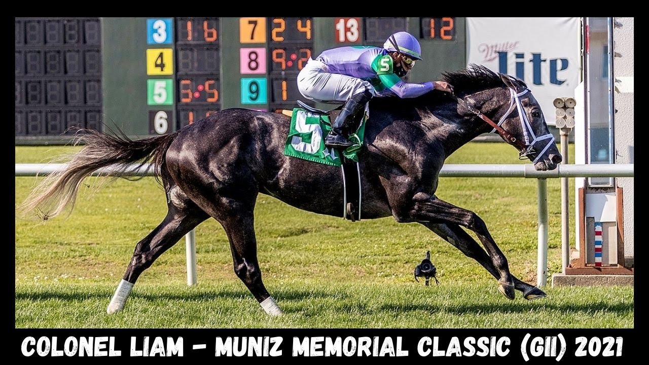 COLONEL LIAM | MUNIZ MEMORIAL CLASSIC 2021