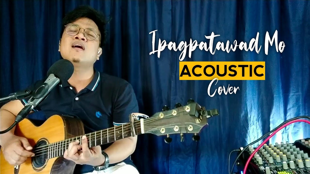 Ipagpatawad Mo Acoustic Cover  Harold Lumandaz