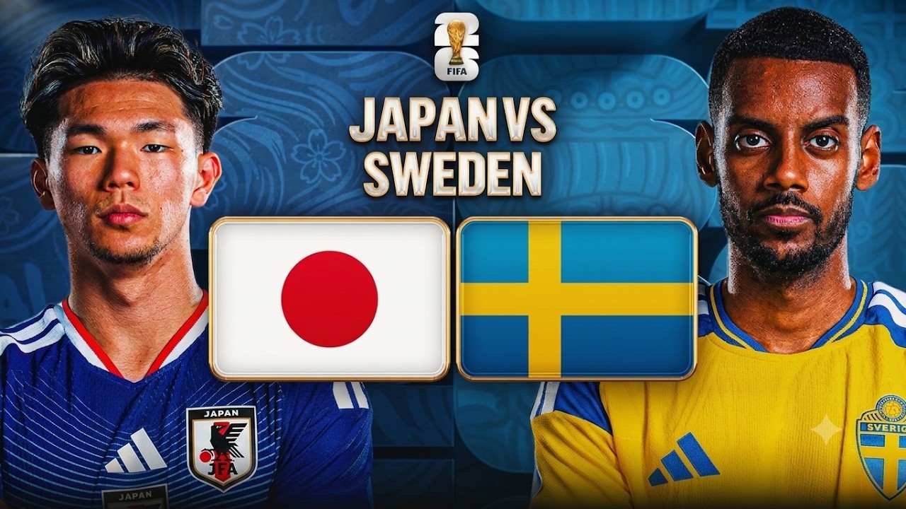 JAPAN VS SWEDEN | NETHERLANDS VS TUNISIA | FIFA WORLD CUP 2026