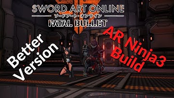 AR Ninja3 but a better version than my old one [Sword Art Online: Fatal Bullet]