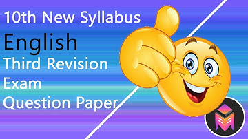 10th New Syllabus English Third Revision Exam Question Paper/3dsegments!!!