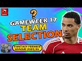 FPL GAMEWEEK 17 TEAM SELECTION LIVE! | Fantasy Premier League Tips 2025/26