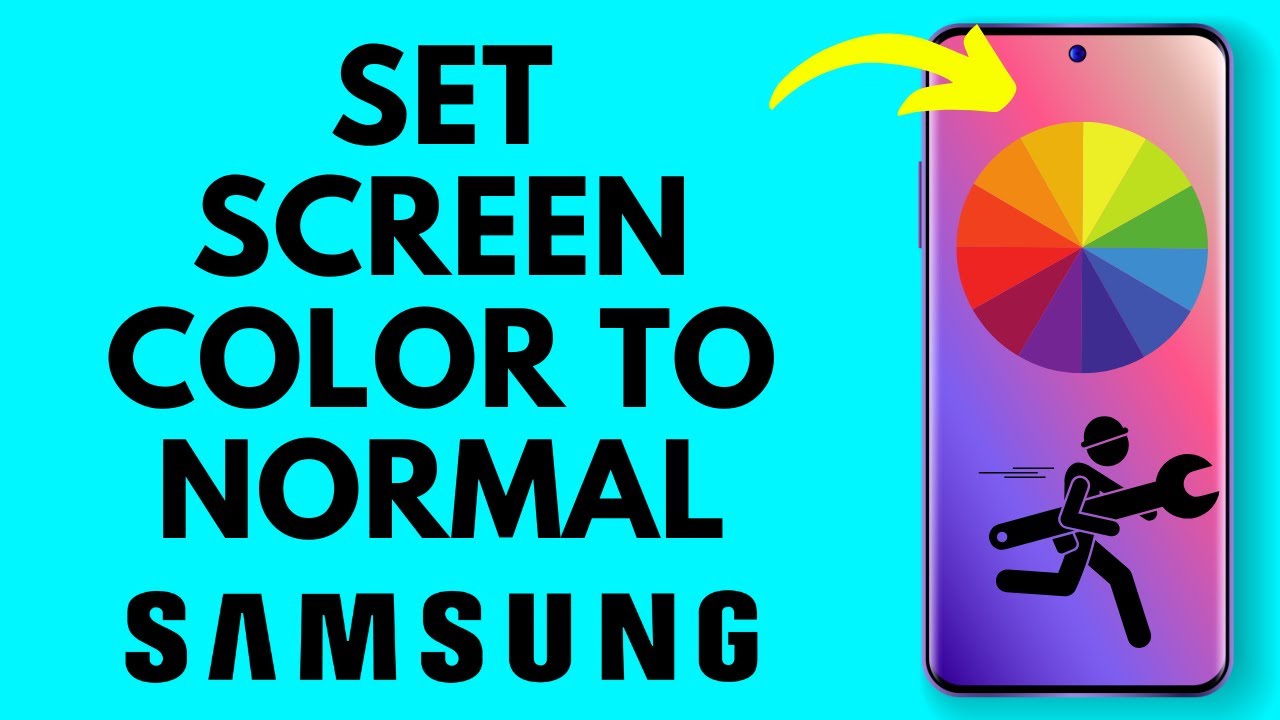 How to Set Screen Color Back to Normal on Samsung Phone - YouTube