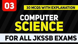 10 Important MCQs on Computer Science for all JKSSB Exams, Part 3