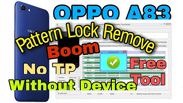 Oppo A83 Lock Remove Without Device No Need Test Point Just Sp Flash Tool Free